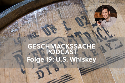 Podcast Folge 19: Ein Gespräch über amerikanischen Whiskey