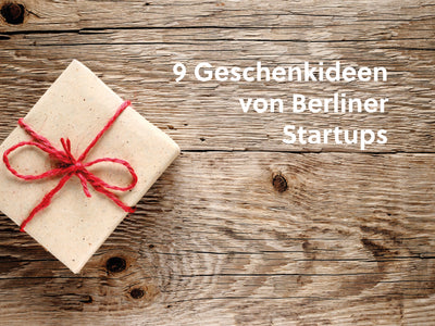 Geschenkideen von jungen Berliner Firmen