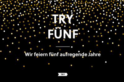 TRY FOODS feiert fünf Jahre!
