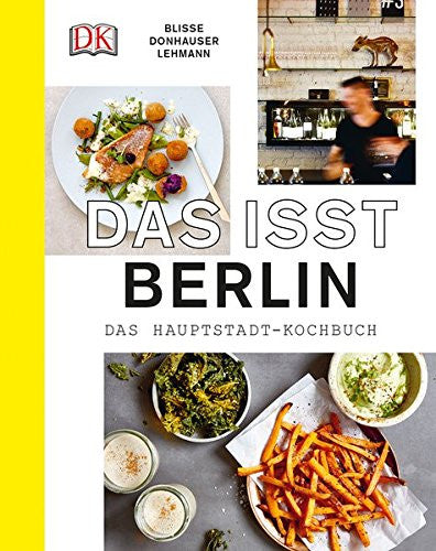 Berlin Kochbuch: Das isst Berlin - tryfoods